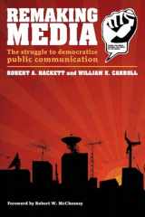 9780415394697-0415394694-Remaking Media (Communication and Society)