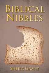 9781098042561-1098042565-Biblical Nibbles: The Bread of Life