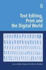 9780754673071-0754673073-Text Editing, Print and the Digital World (Digital Research in the Arts and Humanities)