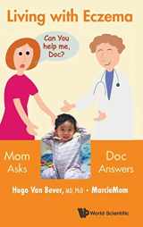 9789814590716-9814590711-LIVING WITH ECZEMA: MOM ASKS, DOC ANSWERS!
