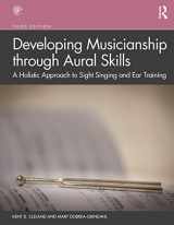9780367030773-0367030772-Developing Musicianship through Aural Skills: A Holistic Approach to Sight Singing and Ear Training