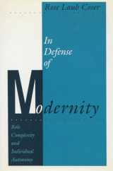 9780804718714-0804718717-In Defense of Modernity: Role Complexity and Individual Autonomy
