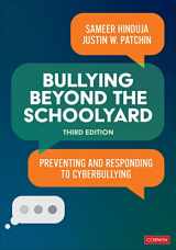 9781071916568-1071916564-Bullying Beyond the Schoolyard: Preventing and Responding to Cyberbullying
