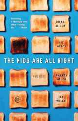9780307396051-0307396053-The Kids Are All Right: A Memoir