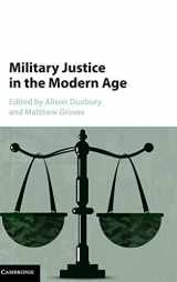 9781107042377-1107042372-Military Justice in the Modern Age
