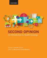 9780199018130-0199018138-Second Opinion: An Introduction to Health Sociolog