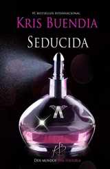 9781542999007-1542999006-Seducida: Saga La Profesional (Spanish Edition)