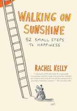 9781410498960-1410498964-Walking on Sunshine: 52 Small Steps to Happiness (Thorndike Press Large Print Lifestyles)