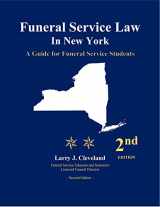 9780998257198-0998257192-Funeral Service Law in New York: A Guide for Funeral Service Students, 2nd ed.
