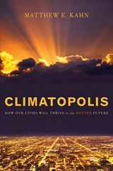 9780465019267-0465019269-Climatopolis: How Our Cities Will Thrive in the Hotter Future
