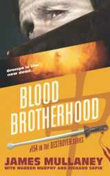 9781955850315-1955850313-Blood Brotherhood (The Destroyer)