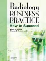 9780323044523-0323044522-Radiology Business Practice: How to Succeed