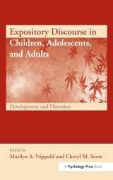 9781841698922-184169892X-Expository Discourse in Children, Adolescents, and Adults: Development and Disorders (New Directions in Communication Disorders Research)