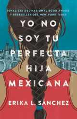 9780525564324-0525564322-Yo no soy tu perfecta hija mexicana / I Am Not Your Perfect Mexican Daughter (Spanish Edition)