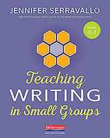 9780325132341-0325132348-Teaching Writing in Small Groups