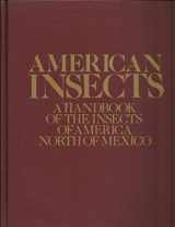 9780442208660-0442208669-American Insects: Handbook of the Insects of America North of Mexico