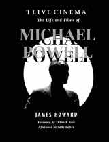 9781470011796-1470011794-'I Live Cinema' : The Life and Films of Michael Powell