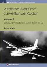 9781643270630-164327063X-Airborne Maritime Surveillance Radar: Volume 1, British ASV Radars in WWII 1939-1945 (Iop Concise Physics)