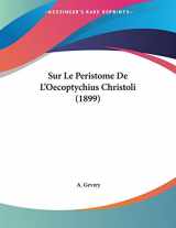 9781120393562-1120393566-Sur Le Peristome De L'Oecoptychius Christoli (1899) (French Edition)