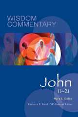 9780814688144-0814688144-John 11-21 (Volume 44) (Wisdom Commentary Series)