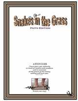 9781470000363-1470000369-Snakes in the Grass: Faith Edition, A Study Guide