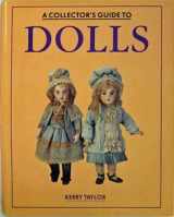 9781555215453-1555215459-Collector's Guide to Dolls
