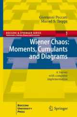 9788847016781-8847016789-Wiener Chaos: Moments, Cumulants and Diagrams: A survey with Computer Implementation (Bocconi & Springer Series, 1)