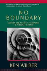 9781570627439-1570627436-No Boundary: Eastern and Western Approaches to Personal Growth