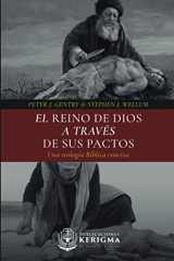9781948578738-1948578735-El Reino de Dios a través de sus Pactos: Una teología Bíblica concisa (Spanish Edition)