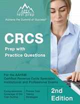 9781637753590-1637753594-CRCS Prep with Practice Questions for the AAHAM Certified Revenue Cycle Specialist Institutional and Professional Exams: [2nd Edition]