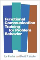 9781462530212-1462530214-Functional Communication Training for Problem Behavior