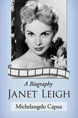 9780786470228-0786470224-Janet Leigh: A Biography