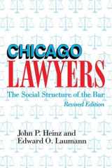 9780810111899-0810111896-Chicago Lawyers, Revised Edition: The Social Structure of the Bar
