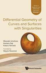 9789811237133-9811237131-Differential Geometry Of Curves And Surfaces With Singularities (Series In Algebraic And Differential Geometry)