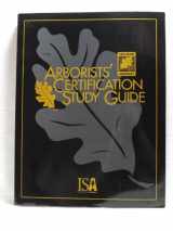 9781881956266-1881956261-Arborists' Certification Study Guide
