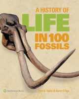 9781588344823-1588344827-A History of Life in 100 Fossils