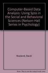 9780830411818-083041181X-Computer-Based Data Analysis: Using Spss in the Social and Behavioral Sciences (Nelson-Hall Series in Psychology)