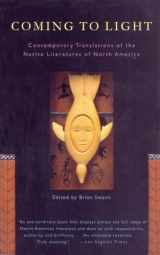 9780679743583-0679743588-Coming to Light: Contemporary Translations of the Native Literatures of North America