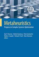 9780387719191-0387719199-Metaheuristics: Progress in Complex Systems Optimization (Operations Research/Computer Science Interfaces Series, 39)