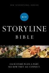 9780310080176-0310080177-NIV, Storyline Bible, Hardcover, Comfort Print: Each Story Plays a Part. See How They All Connect.