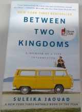 9780593446553-0593446550-Between Two Kingdoms by Suleika Jaouad