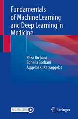 9783031195013-3031195019-Fundamentals of Machine Learning and Deep Learning in Medicine