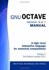 9781441413000-1441413006-Gnu Octave Version 3.0.1 Manual: A High-level Interactive Language for Numerical Computations
