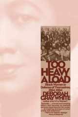 9780393319927-039331992X-Too Heavy a Load: Black Women in Defense of Themselves, 1894-1994