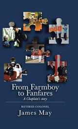 9781512768596-1512768596-From Farmboy to Fanfares