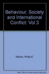 9780195057706-0195057708-Behavior, Society, and International Conflict