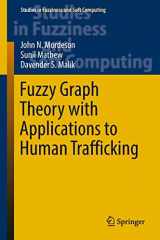 9783319764535-3319764535-Fuzzy Graph Theory with Applications to Human Trafficking (Studies in Fuzziness and Soft Computing, 365)