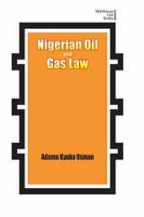 9789875477551-9875477559-Nigerian Oil and Gas Industry Laws. Policies, and Institutions