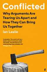 9780571346943-0571346944-Conflicted: Why Arguments Are Tearing Us Apart and How They Can Bring Us Together