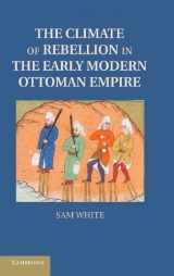 9781107008311-110700831X-The Climate of Rebellion in the Early Modern Ottoman Empire (Studies in Environment and History)